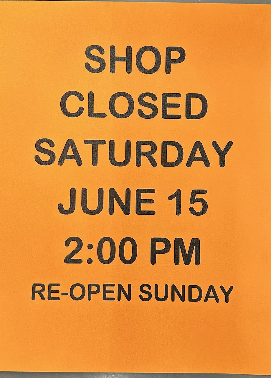 Brief Closure on Saturday