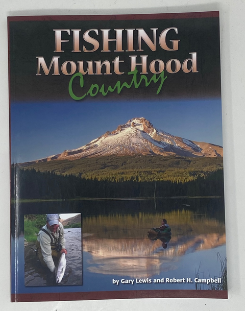 Fishing Mount Hood Country Book