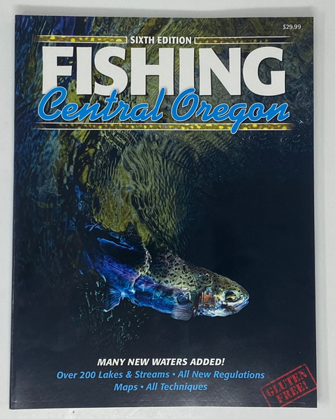 Sixth Edition Fishing Central Oregon