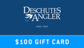 Deschutes Angler Gift Card